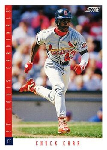 #545 Chuck Carr - St. Louis Cardinals - 1993 Score Baseball