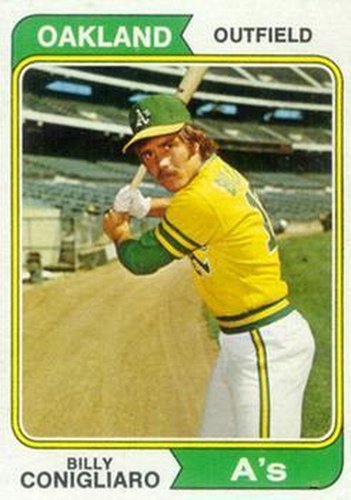 #545 Billy Conigliaro - Oakland Athletics - 1974 Topps Baseball