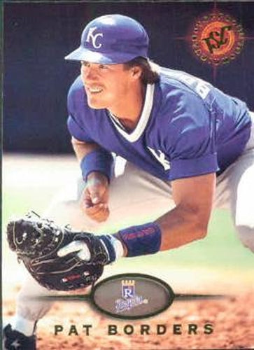 #546 Pat Borders - Kansas City Royals - 1995 Stadium Club Baseball