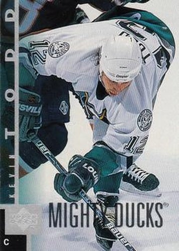 #3 Kevin Todd - Anaheim Mighty Ducks - 1997-98 Upper Deck Hockey