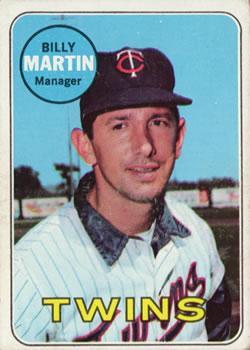 #547 Billy Martin - Minnesota Twins - 1969 Topps Baseball
