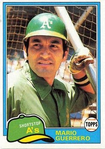 #547 Mario Guerrero - Oakland Athletics - 1981 Topps Baseball