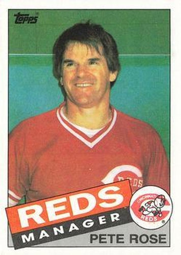 #547 Pete Rose - Cincinnati Reds - 1985 Topps Baseball