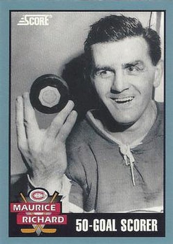 #548 Maurice Richard - Montreal Canadiens - 1992-93 Score Canadian Hockey