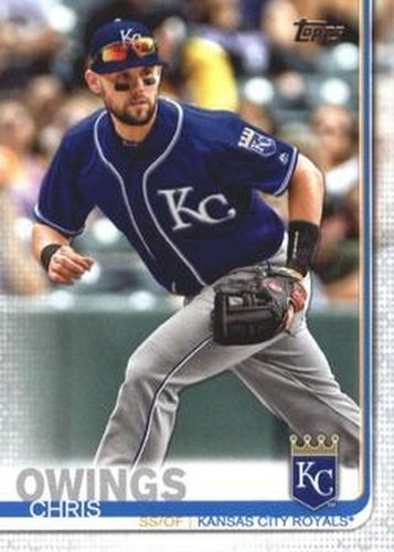 #548 Chris Owings - Kansas City Royals - 2019 Topps Baseball