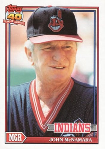 #549 John McNamara - Cleveland Indians - 1991 Topps Baseball