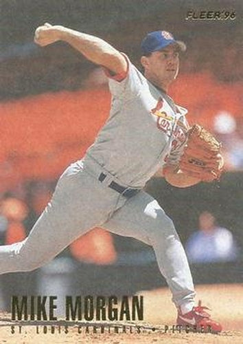 #549 Mike Morgan - St. Louis Cardinals - 1996 Fleer Baseball