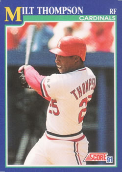 #54 Milt Thompson - St. Louis Cardinals - 1991 Score Baseball