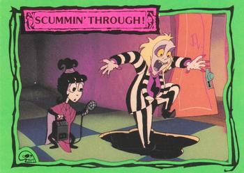 #54 Scummin' Through! - 1990 Dart Beetlejuice