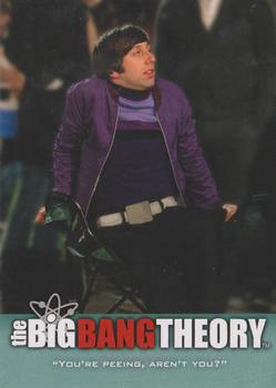 #54 "You're peeing, aren't you?" - 2013 Big Bang Theory Seasons 3 & 4