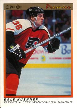 #54 Dale Kushner - Philadelphia Flyers - 1990-91 O-Pee-Chee Premier Hockey