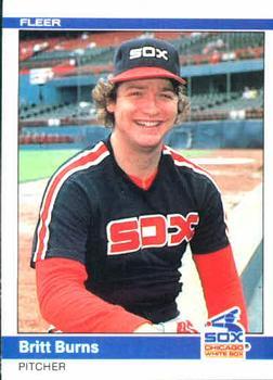 #54 Britt Burns - Chicago White Sox - 1984 Fleer Baseball