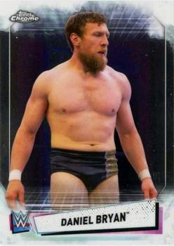 #54 Daniel Bryan - 2021 Topps WWE Chrome Wrestling