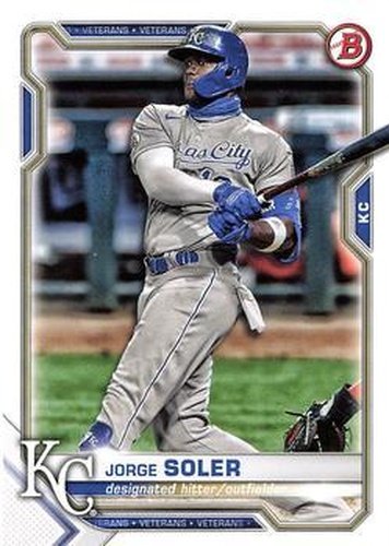 #54 Jorge Soler - Kansas City Royals - 2021 Bowman Baseball