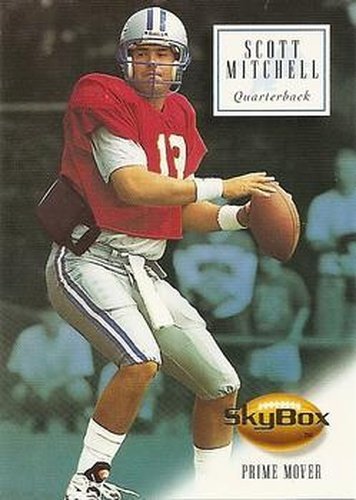 #54 Scott Mitchell - Detroit Lions - 1994 SkyBox Premium Football