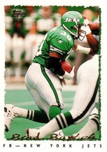 #54 Brad Baxter - New York Jets - 1995 Topps Football