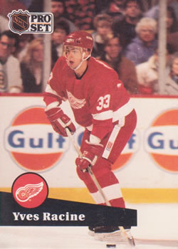 #54 Yves Racine - 1991-92 Pro Set Hockey