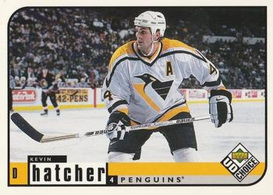 #172 Kevin Hatcher - Pittsburgh Penguins - 1998-99 UD Choice Hockey