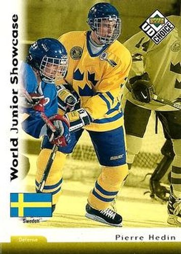 #291 Pierre Hedin - Sweden - 1998-99 UD Choice Hockey