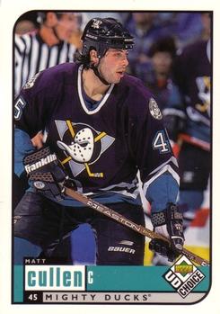 #7 Matt Cullen - Anaheim Mighty Ducks - 1998-99 UD Choice Hockey
