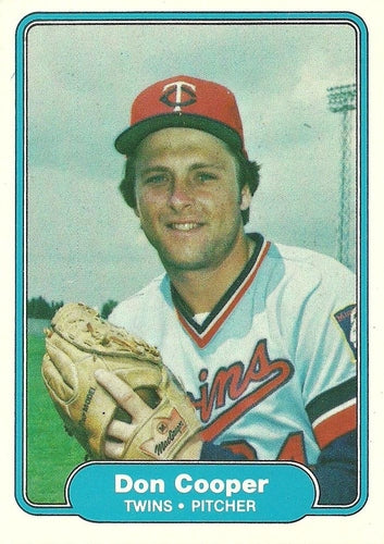 #550 Don Cooper - Minnesota Twins - 1982 Fleer Baseball