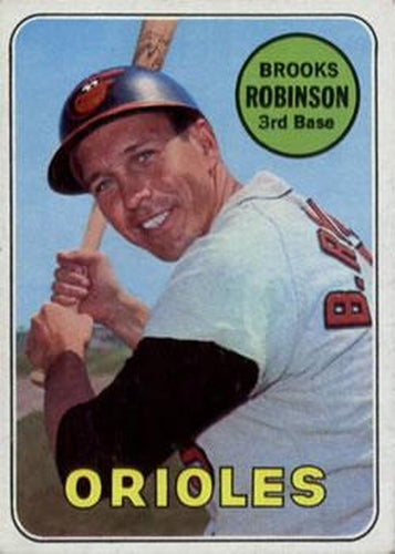 #550 Brooks Robinson - Baltimore Orioles - 1969 Topps Baseball