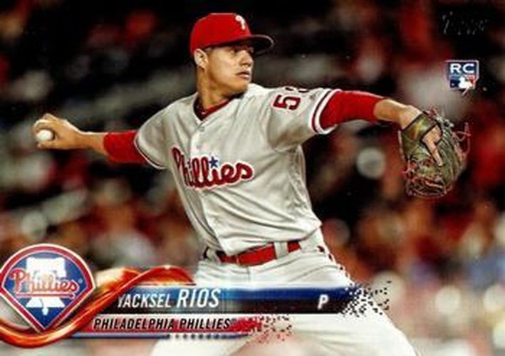 #551 Yacksel Rios - Philadelphia Phillies - 2018 Topps Baseball