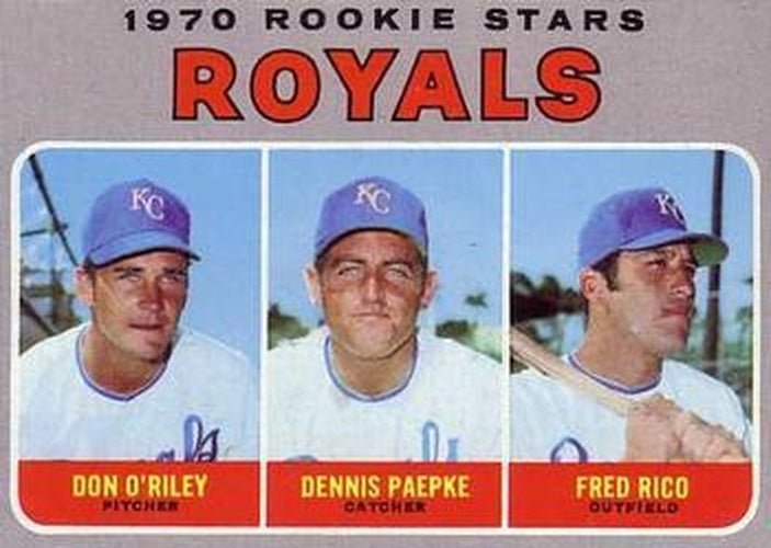 #552 Royals 1970 Rookie Stars Don O'Riley / Dennis Paepke / Fred Rico - Kansas City Royals - 1970 Topps Baseball