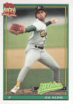 #553 Joe Klink - Oakland Athletics - 1991 Topps Baseball
