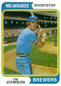 #554 Tim Johnson - Milwaukee Brewers - 1974 Topps Baseball