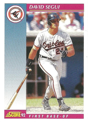 #554 David Segui - Baltimore Orioles - 1992 Score Baseball