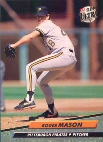 #554 Roger Mason - Pittsburgh Pirates - 1992 Ultra Baseball