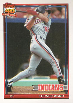 #555 Turner Ward - Cleveland Indians - 1991 Topps Baseball
