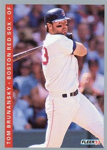 #555 Tom Brunansky - Boston Red Sox - 1993 Fleer Baseball