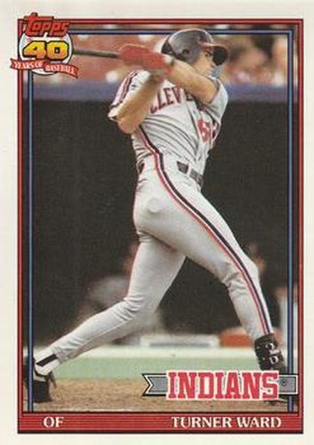 #555 Turner Ward - Cleveland Indians - 1991 O-Pee-Chee Baseball