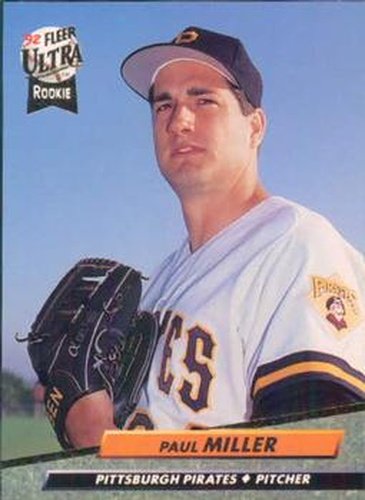 #555 Paul Miller - Pittsburgh Pirates - 1992 Ultra Baseball