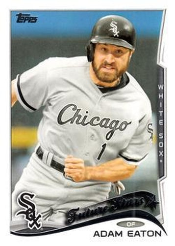 #555a Adam Eaton - Chicago White Sox - 2014 Topps Baseball