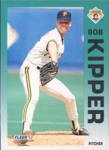 #556 Bob Kipper - Pittsburgh Pirates - 1992 Fleer Baseball