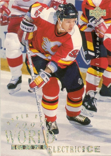 #556 Michael Nylander - Calgary Flames - 1994-95 Upper Deck Hockey - Electric Ice