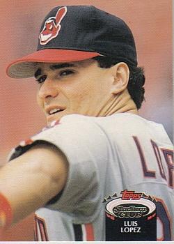 #556 Luis Lopez - Cleveland Indians - 1992 Stadium Club Baseball