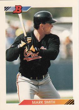 #556 Mark Smith - Baltimore Orioles - 1992 Bowman Baseball