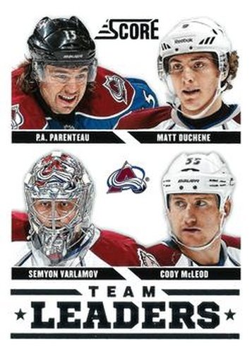 #557 Cody McLeod / Matt Duchene / P.A. Parenteau / Semyon Varlamov - Colorado Avalanche - 2013-14 Score Hockey