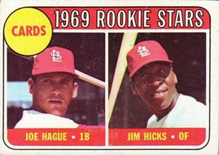 #559 Cardinals 1969 Rookie Stars Joe Hague / Jim Hicks - St. Louis Cardinals - 1969 Topps Baseball