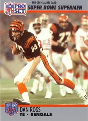 #55 Dan Ross - Cincinnati Bengals - 1990-91 Pro Set Super Bowl XXV Silver Anniversary Football