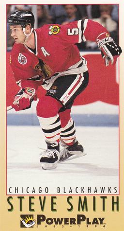 #55 Steve Smith - Chicago Blackhawks - 1993-94 Fleer PowerPlay Hockey