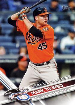 #55 Mark Trumbo - Baltimore Orioles - 2017 Topps Baseball