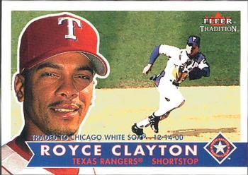 #55 Royce Clayton - Chicago White Sox - 2001 Fleer Tradition Baseball