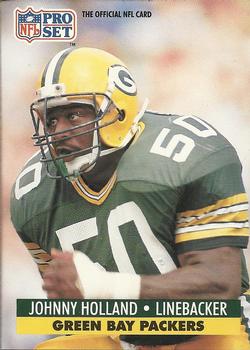 #155 Johnny Holland - Green Bay Packers - 1991 Pro Set Football