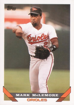 #55 Mark McLemore - Baltimore Orioles - 1993 Topps Baseball