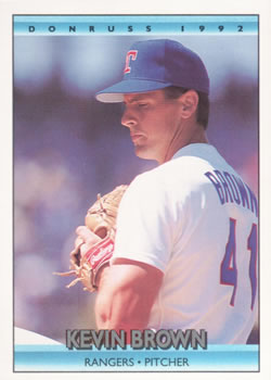 #55 Kevin Brown - Texas Rangers - 1992 Donruss Baseball